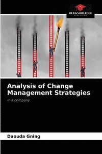 bokomslag Analysis of Change Management Strategies