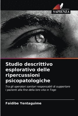 bokomslag Studio descrittivo esplorativo delle ripercussioni psicopatologiche