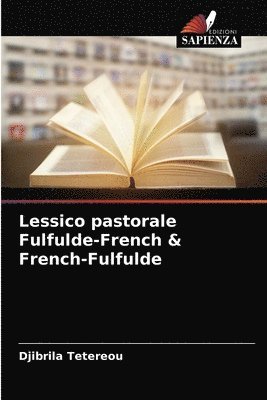 Lessico pastorale Fulfulde-French & French-Fulfulde 1