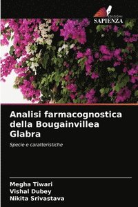 bokomslag Analisi farmacognostica della Bougainvillea Glabra