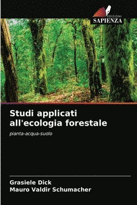 Studi applicati all'ecologia forestale 1