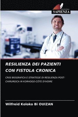 Resilienza Dei Pazienti Con Fistola Cronica 1