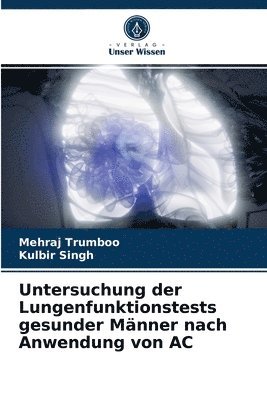 Untersuchung der Lungenfunktionstests gesunder Mnner nach Anwendung von AC 1