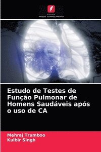 bokomslag Estudo de Testes de Funo Pulmonar de Homens Saudveis aps o uso de CA