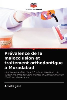 Prvalence de la malocclusion et traitement orthodontique  Moradabad 1