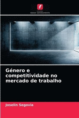 Gnero e competitividade no mercado de trabalho 1