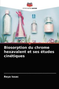 bokomslag Biosorption du chrome hexavalent et ses tudes cintiques