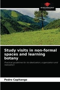 bokomslag Study visits in non-formal spaces and learning botany