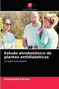 bokomslag Estudo etnobotnico de plantas antidiabticas