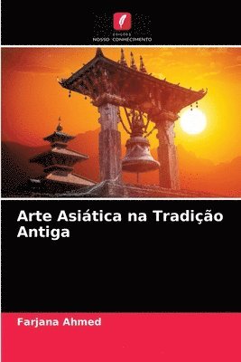 Arte Asitica na Tradio Antiga 1