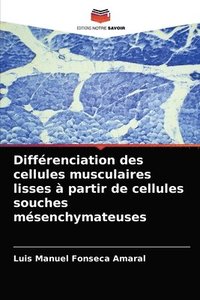bokomslag Diffrenciation des cellules musculaires lisses  partir de cellules souches msenchymateuses