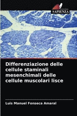 Differenziazione delle cellule staminali mesenchimali delle cellule muscolari lisce 1