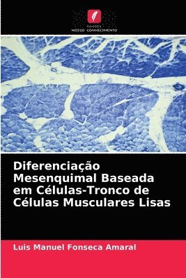 Diferenciao Mesenquimal Baseada em Clulas-Tronco de Clulas Musculares Lisas 1