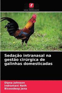 bokomslag Sedao intranasal na gesto cirrgica de galinhas domesticadas