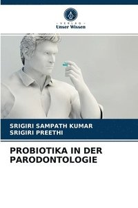 bokomslag Probiotika in Der Parodontologie