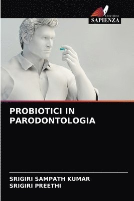 Probiotici in Parodontologia 1
