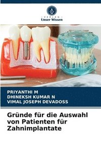 bokomslag Grnde fr die Auswahl von Patienten fr Zahnimplantate