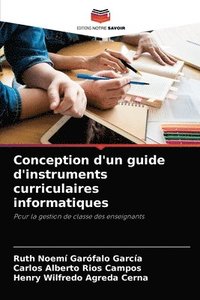 bokomslag Conception d'un guide d'instruments curriculaires informatiques