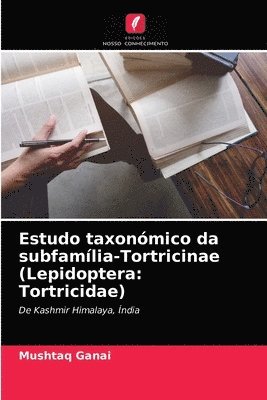 bokomslag Estudo taxonmico da subfamlia-Tortricinae (Lepidoptera