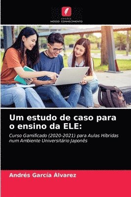 bokomslag Um estudo de caso para o ensino da ELE