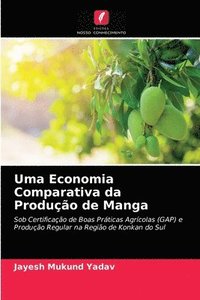 bokomslag Uma Economia Comparativa da Produo de Manga