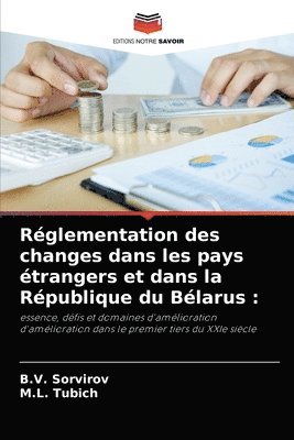 bokomslag Rglementation des changes dans les pays trangers et dans la Rpublique du Blarus