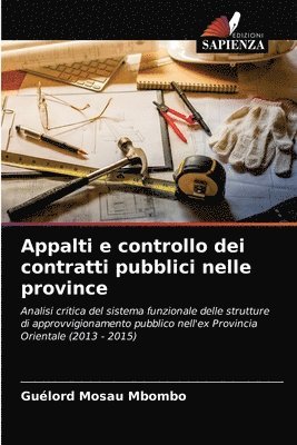 Appalti e controllo dei contratti pubblici nelle province 1