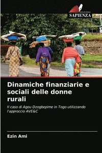 bokomslag Dinamiche finanziarie e sociali delle donne rurali