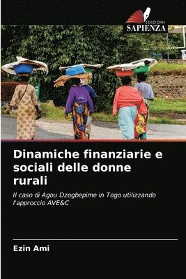 Dinamiche finanziarie e sociali delle donne rurali 1