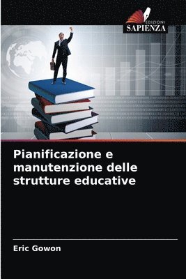 bokomslag Pianificazione e manutenzione delle strutture educative