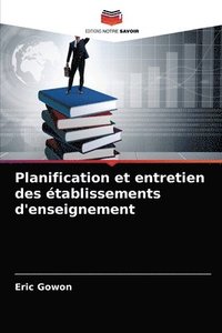 bokomslag Planification et entretien des tablissements d'enseignement