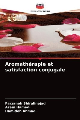 bokomslag Aromathrapie et satisfaction conjugale