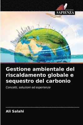 bokomslag Gestione ambientale del riscaldamento globale e sequestro del carbonio