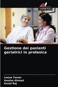 bokomslag Gestione dei pazienti geriatrici in protesica