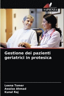 Gestione dei pazienti geriatrici in protesica 1