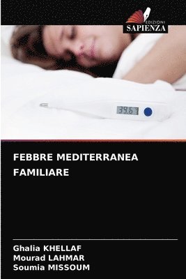 Febbre Mediterranea Familiare 1