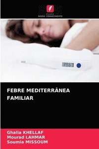 bokomslag Febre Mediterrnea Familiar