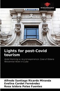 bokomslag Lights for post-Covid tourism