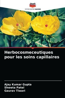 bokomslag Herbocosmeceutiques pour les soins capillaires