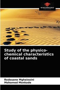 bokomslag Study of the physico-chemical characteristics of coastal sands