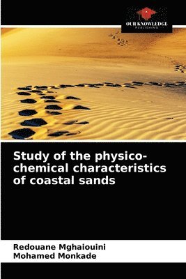 Study of the physico-chemical characteristics of coastal sands 1