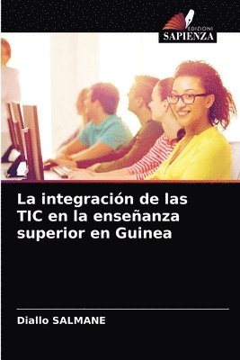 La integracin de las TIC en la enseanza superior en Guinea 1