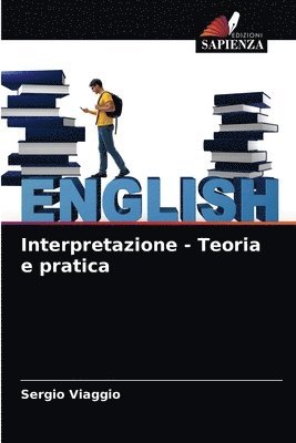 bokomslag Interpretazione - Teoria e pratica