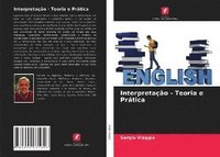 bokomslag Interpretao - Teoria e Prtica