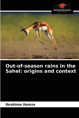 bokomslag Out-of-season rains in the Sahel