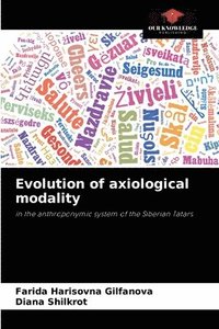 bokomslag Evolution of axiological modality