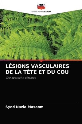 bokomslag Lsions Vasculaires de la Tte Et Du Cou