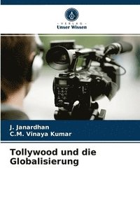 bokomslag Tollywood und die Globalisierung