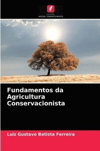 bokomslag Fundamentos da Agricultura Conservacionista