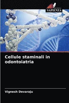 Cellule staminali in odontoiatria 1